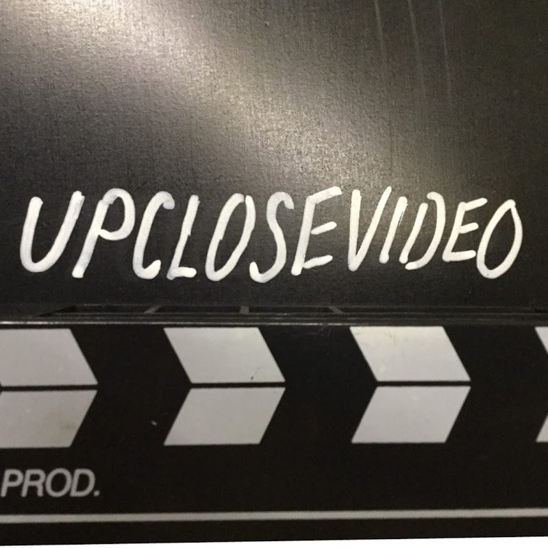 UpCloseVideo