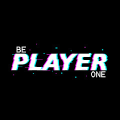 Be Player One