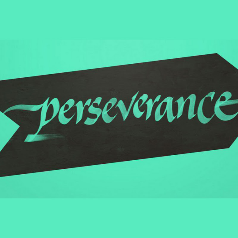 PERSEVERANCE