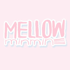 mellowminmin