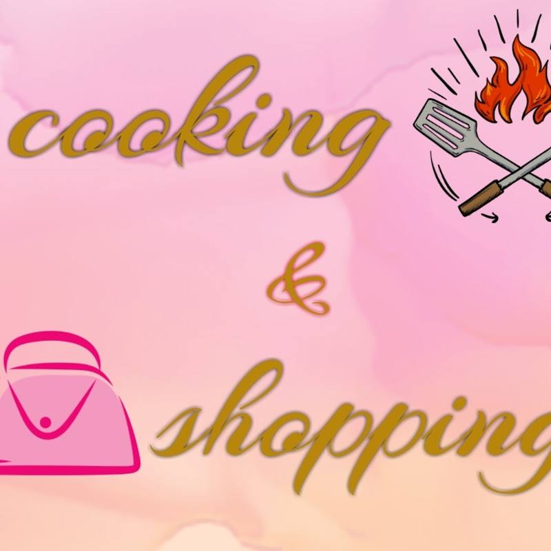 cooking & shopping