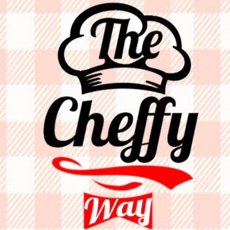 The cheffy Way