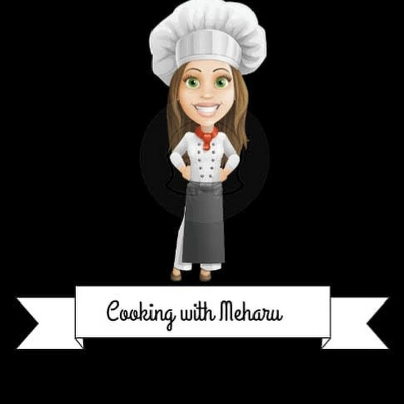 Cooking With Meharu