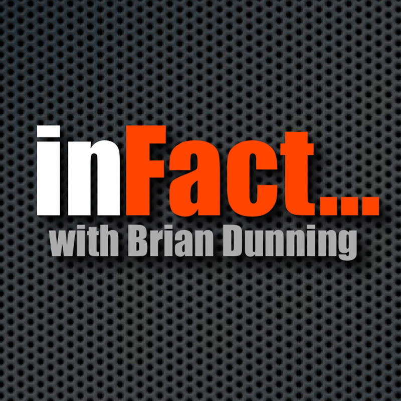 inFact with Brian Dunning