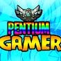 Pentium Gamer