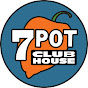 7 Pot Clubhouse