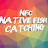 NATIVE FISH CATCHING NFC