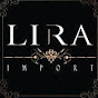 LIRA IMPORT