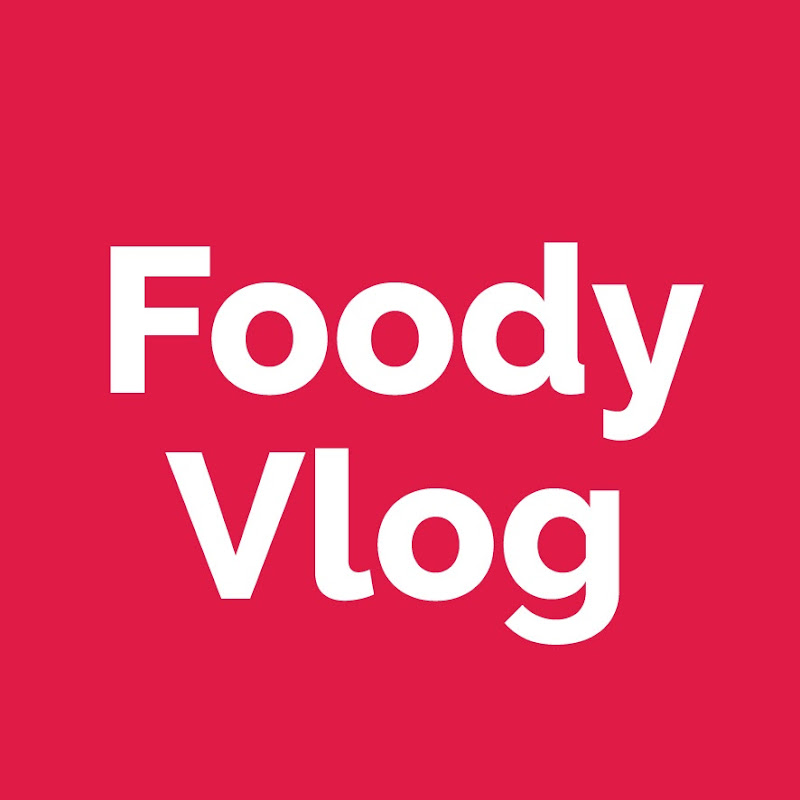 FoodyVlog
