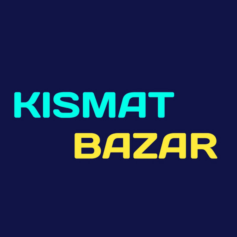 Kismat Bazar