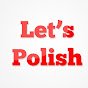Let's Polish