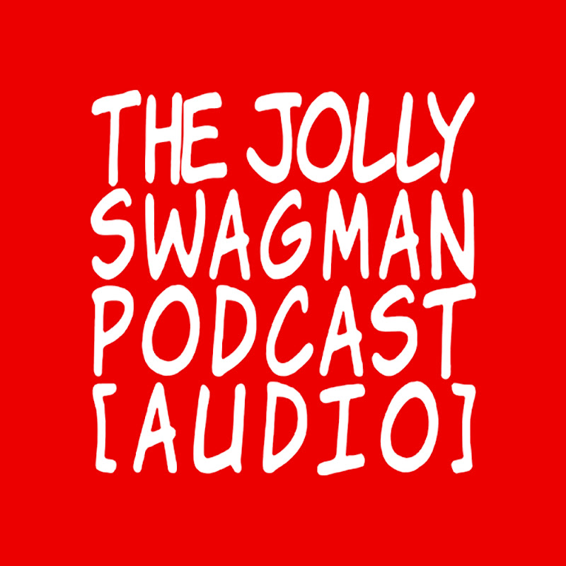 The Jolly Swagman Podcast Audio
