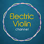 エレキバイオリンちゃんねる / Electric Violin channel