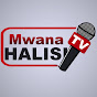 MwanaHALISI TV