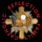 Catholic Reflection family