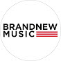 BRANDNEW MUSIC