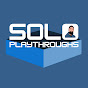 Solo Playthroughs