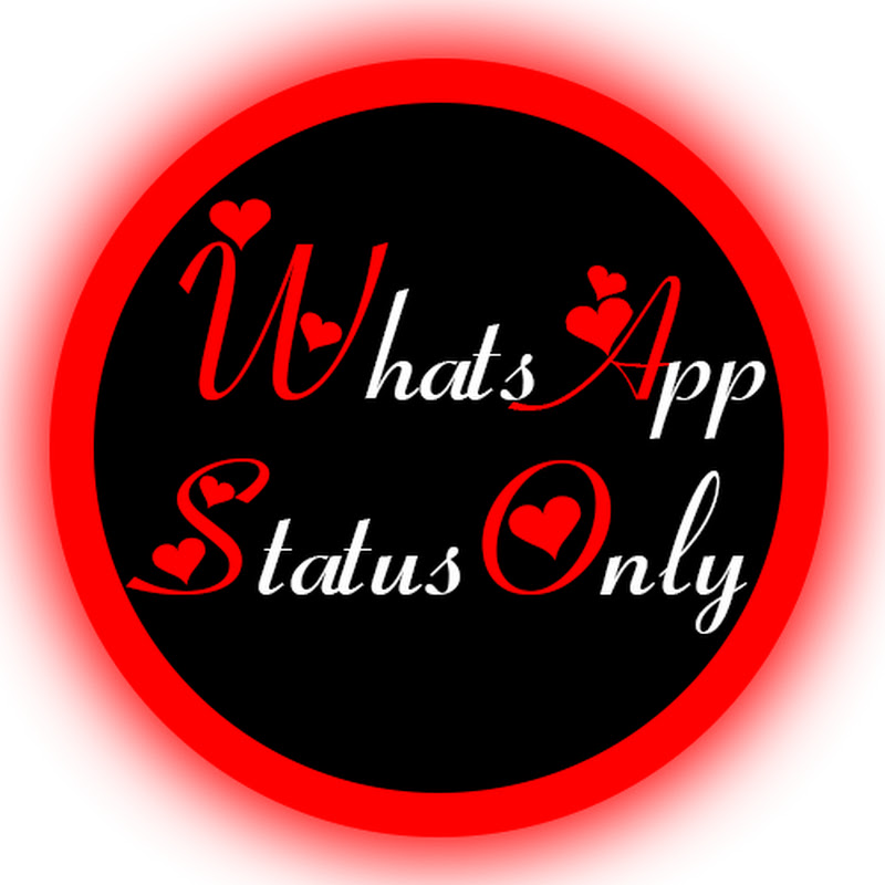 WhatsApp Status Only - Songs & Video!