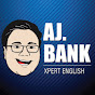 ภาษาอังกฤษหยิบมาใช้ By AJ Bank Xpert English