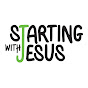 Starting with Jesus