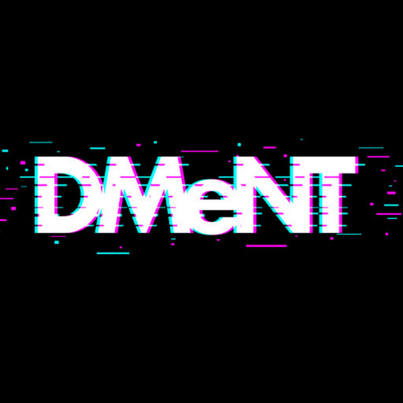 DMeNT