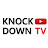 KNOCK DOWN TV