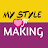 My Style Of Making