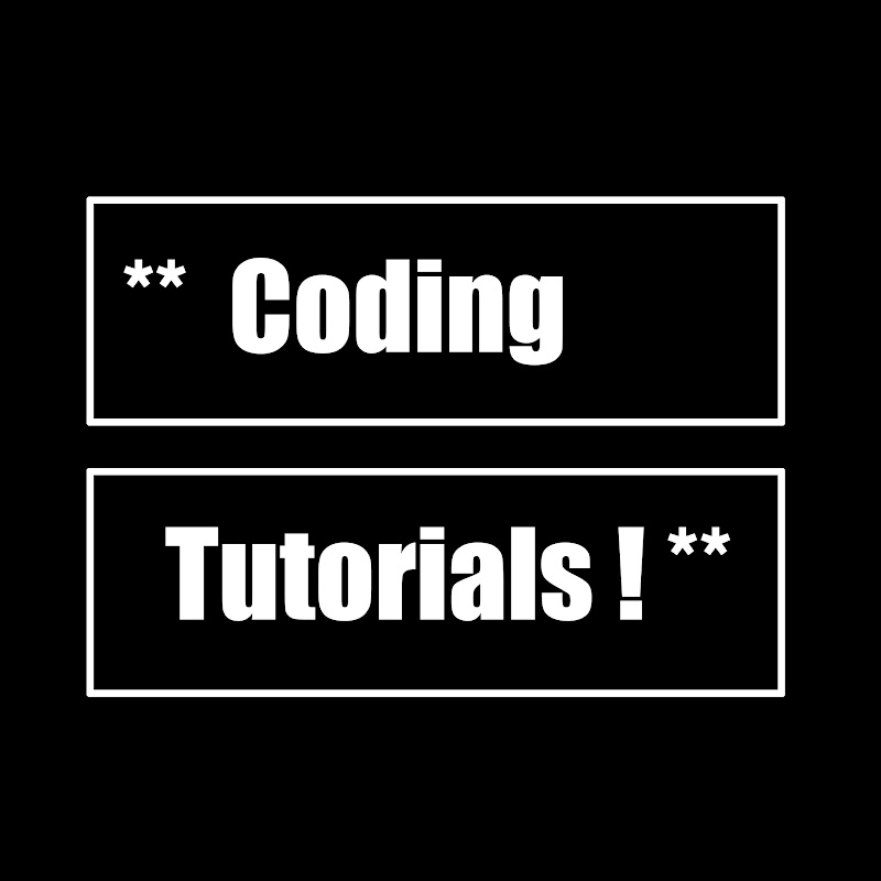 Coding Tutorials