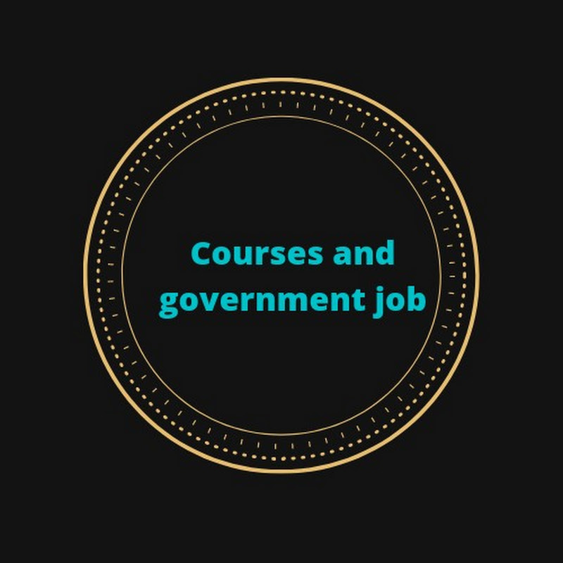 courses and government job