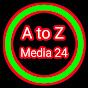 A to Z Media 24