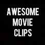 AWESOME MOVIE CLIPS