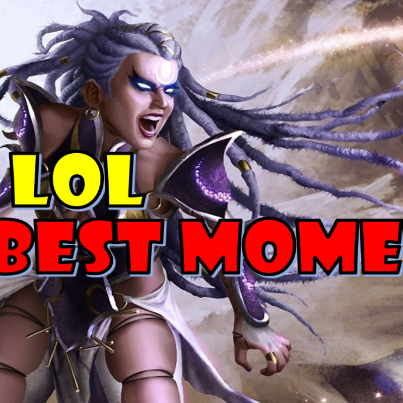 LOL Best Moments