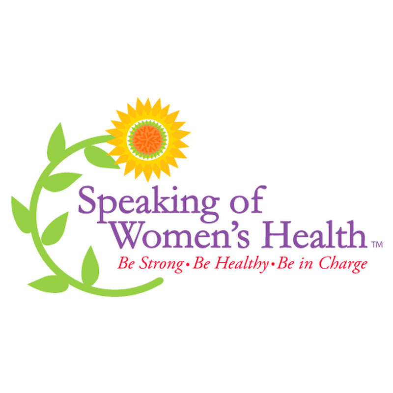 Speaking of Women's Health
