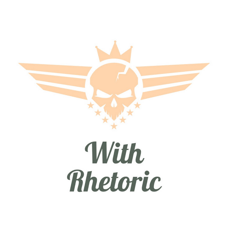 With Rhetoric