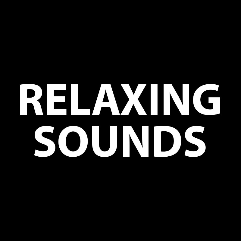 Relaxing Sounds