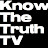 @KnowTheTruthTV