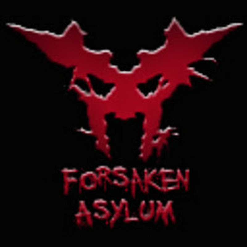 Forsaken Asylum