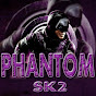 Phantom Sk2