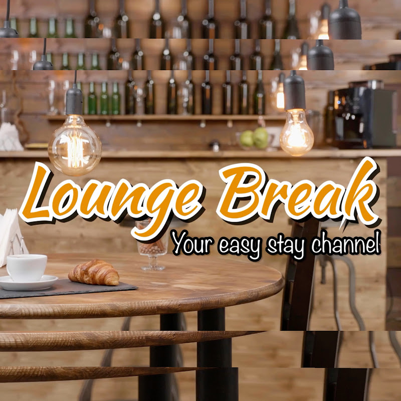 Lounge Break