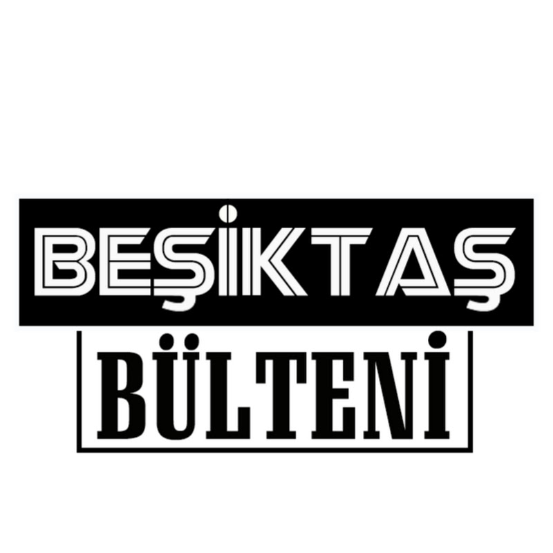 Beşiktaş Bülteni