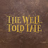 vQ4Djs_7AqM-channel-avatar-The Well Told Tale