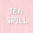 Tea Spill