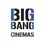 Big Bang cinemas