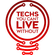 Techs You Cant Live Without