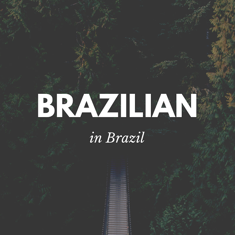 Brazilian in Brazil