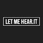 LET ME HEAR IT logo