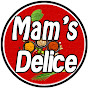 Mam's Delice