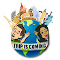 Trip Is Coming logo