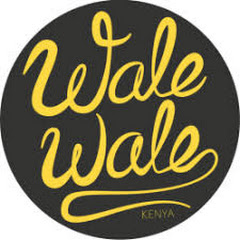 Wale Wale Kenya