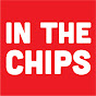 In The Chips